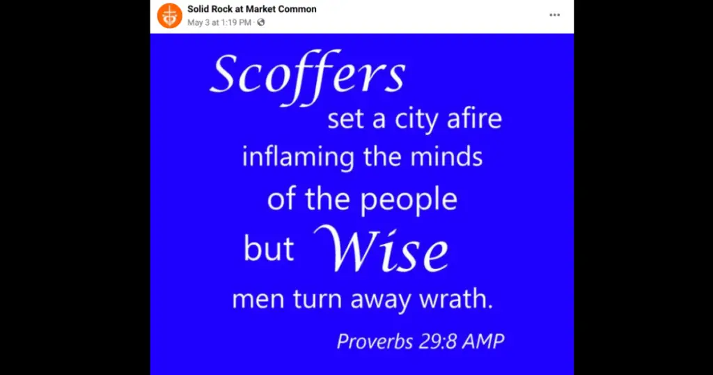 Solid Rock Church Facebook post Proverbs 29:8 AMP: "Scoffers set a city a fire inflaming the minds of the people but wise men turn away wrath."